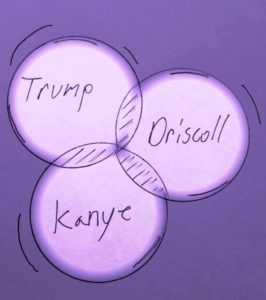 Trump, Driscoll, Kanye