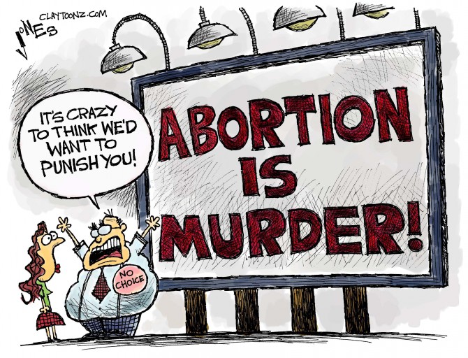 Cartoons: Abortion is Murder? – The Moderate Voice