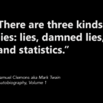 lies, damned lies, and statistics