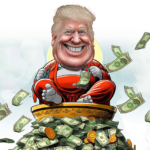 cartoon of Trump sitting ona pile of money