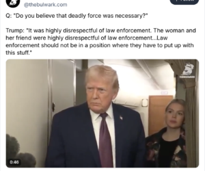 Trump claims Renee Nicole Good was “disrespectful” and refuses to answer question about deadly force