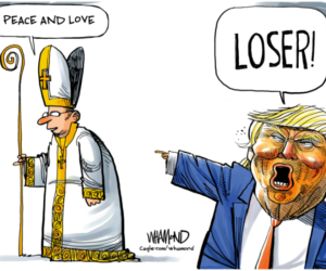 Donald Trump’s war on the Pope